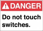 Danger_Do_Not_Touch_Switches_JE15_ANSI.jpg
